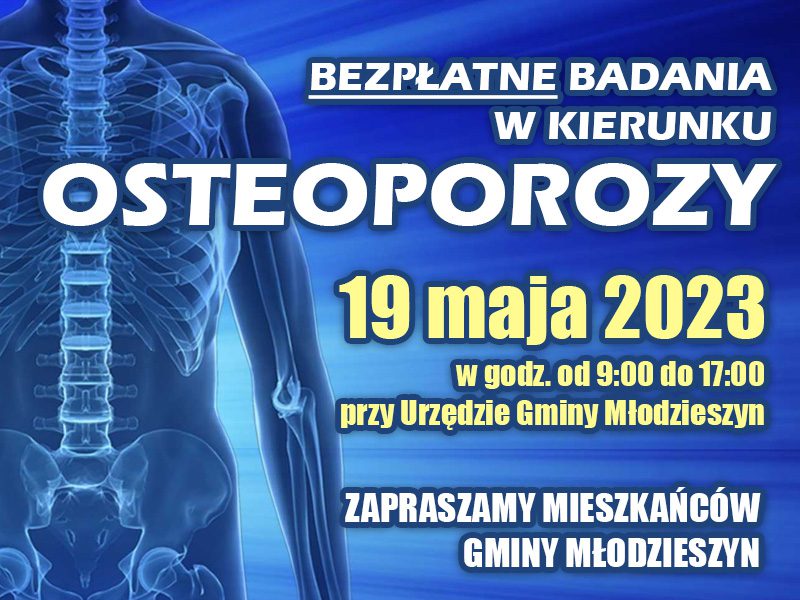 Bezpłatne badania w kierunku osteoporozy