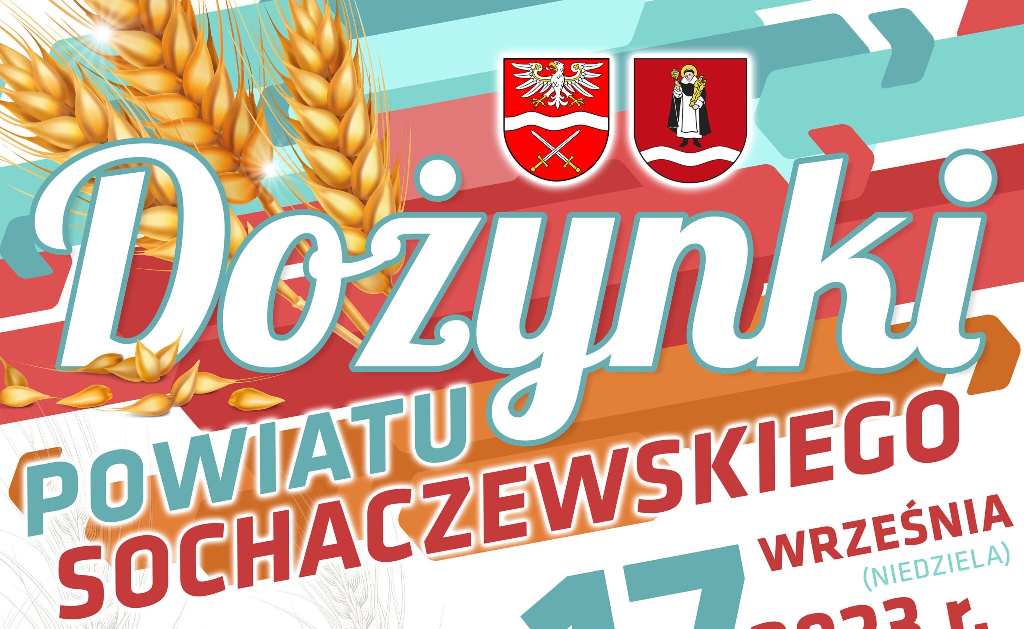 Dożynki Powiatu Sochaczewskiego w Młodzieszynie już w niedzielę 17 września. Zapraszamy!